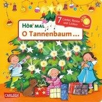 Hör mal: O Tannenbaum ...