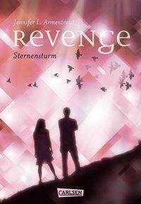 Revenge. Sternensturm (Revenge 1)