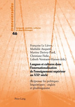 Langues et cultures dans l'internationalisation de l'enseignement supérieur au XXIe siècle