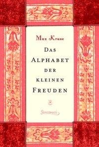 Das Alphabet der kleinen Freuden