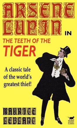 Arsene Lupin in The Teeth of the Tiger