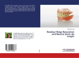 Residual Ridge Resorption and Neutral Zone: An insight