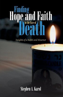 Finding Hope and Faith in the Face of Death