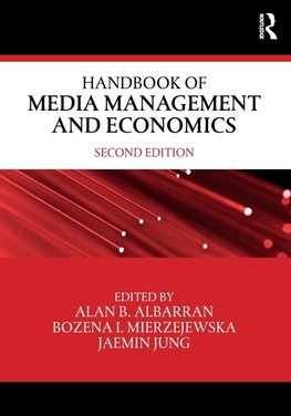 Handbook of Media Management and Economics