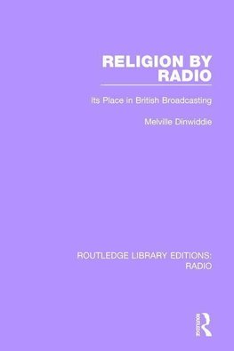 Dinwiddie, M: Religion by Radio