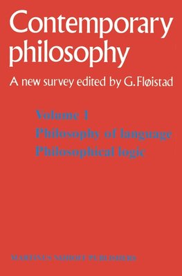 Tome 1 Philosophie du langage, Logique philosophique / Volume 1 Philosophy of language, Philosophical logic