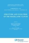 Structure and Evolution of the Magellanic Clouds