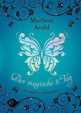 Der magische achte Tag