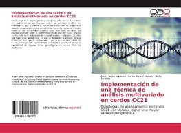 Implementación de una técnica de análisis multivariado en cerdos CC21