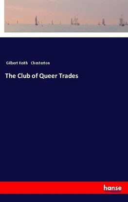 The Club of Queer Trades