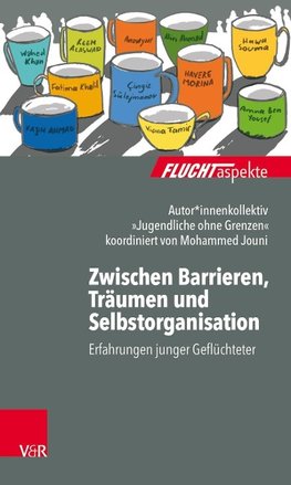 Zwischen Barrieren, Träumen und Selbstorganisation