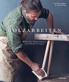 Holzarbeiten