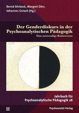 Der Genderdiskurs in der Psychoanalytischen Pädagogik