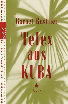 Telex aus Kuba