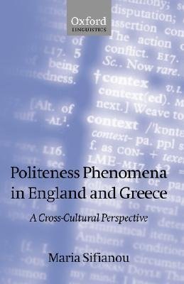 Politeness Phenomena in England and Greece