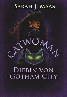 Catwoman - Diebin von Gotham City