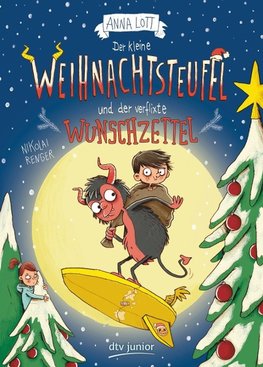 Der kleine Weihnachtsteufel und der verflixte Wunschzettel