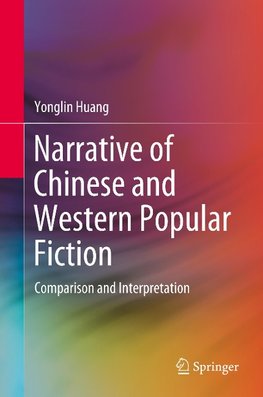 Narrative of Chinese and Western Popular Fiction