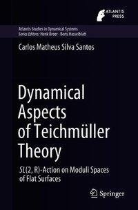 Dynamical Aspects of Teichmüller Theory