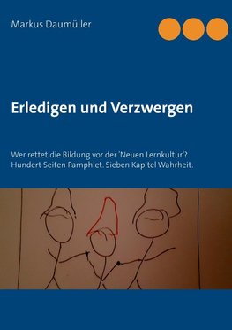 Erledigen und Verzwergen