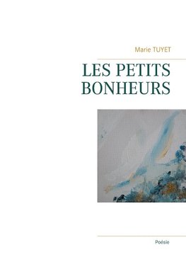 Les Petits Bonheurs