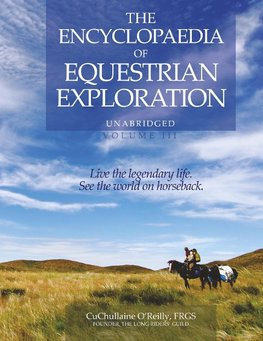 The Encyclopaedia of Equestrian Exploration Volume III