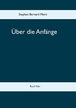 Über die Anfänge