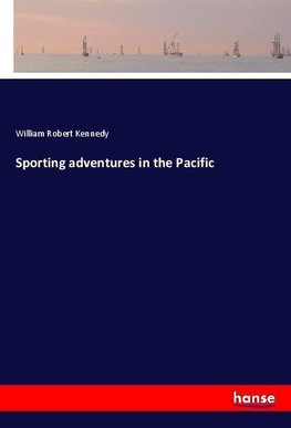 Sporting adventures in the Pacific