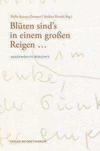 Krause-Zimmer, H: Blüten sind's in einem großen Reigen ...