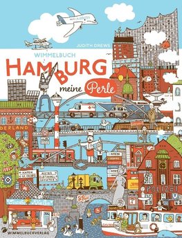 Hamburg Wimmelbuch. Hamburg meine Perle