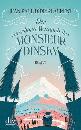 Der unerhörte Wunsch des Monsieur Dinsky