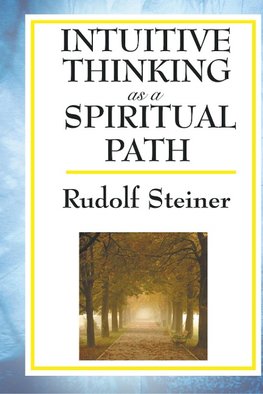 Intuitive Thinking as a Spiritual Path