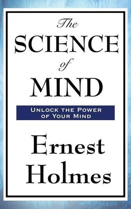 The Science of Mind