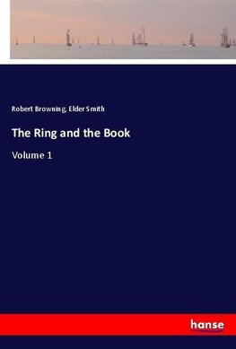 The Ring and the Book