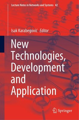 New Technologies, Development and Application