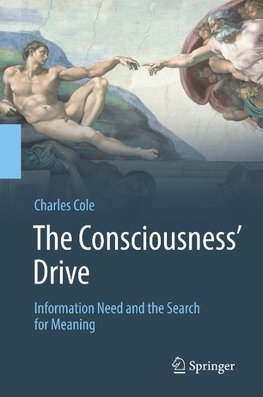 The Consciousness' Drive