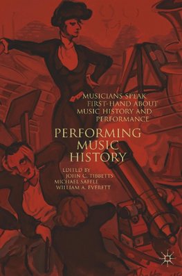 Performing Music History