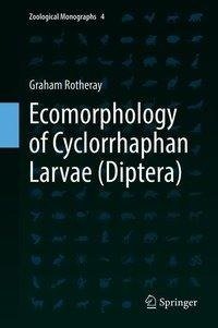 Ecomorphology of Cyclorrhaphan Larvae (Diptera)