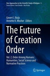 The Future of Creation Order