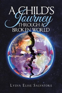 A Child's Journey Through a Broken World