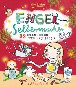 Engel zum Selbermachen 33 Ideen für die Weihnachtszeit