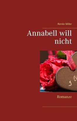 Annabell will nicht