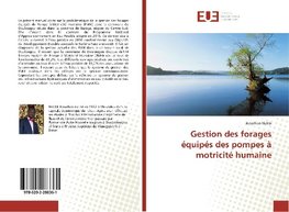 Gestion des forages équipés des pompes à motricité humaine