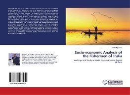 Socio-economic Analysis of the Fishermen of India