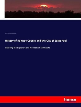 History of Ramsey County and the City of Saint Paul