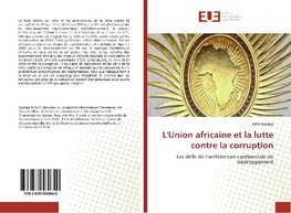 L'Union africaine et la lutte contre la corruption