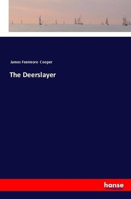 The Deerslayer