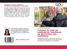 Calidad de vida de cuidadores familiares de pacientes con alzheimer