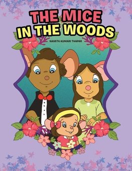 The Mice in the Woods