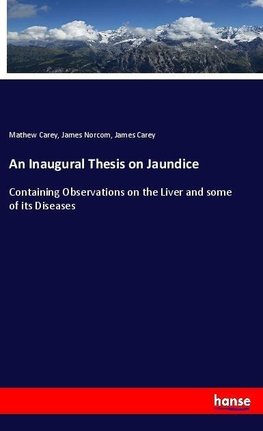 An Inaugural Thesis on Jaundice